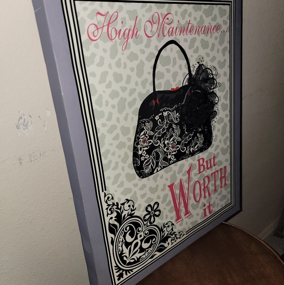 Wall Canvas "High Maintenance But Worth it" - Picture 2 of 4